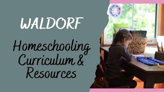 WALDORF HOMESCHOOL CURRICULUM  Popular Homeschool Curriculum Picks for a Waldorf Style Education [upl. by Jamie]