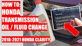 HOW TO Honda Transmission Oil  Fluid Change for 2018 2021 HONDA CLARITY [upl. by Enirol]