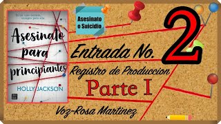 📚AUDIOLIBRO🔖ASESINATO PARA PRINCIPIANTES📖PARTE I  REGISTRO 2📍LIBROCULTORES 📙 [upl. by Damahom]