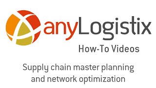 Supply chain master planning and network optimization [upl. by Oatis]