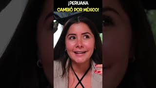 ¡Peruana Cambió por México 🙌🏼😍🇵🇪🇲🇽 shorts youtubeshorts extranjerosenmexico [upl. by Cooperman]