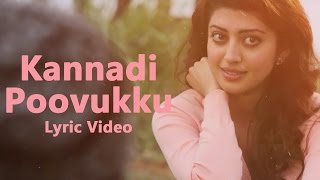 Kannadi Poovukku  Lyrical Video  Enakku Vaaitha Adimaigal  Jai Pranitha  Santhosh Dhayanidhi [upl. by Selle]