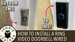 How to Install Ring Video Doorbell Wired Easy  NEW HOUSE EP 5 [upl. by Eelam676]