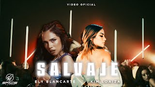 Ely Blancarte amp Kim Loaiza  SALVAJE Video Oficial [upl. by Adnauqahs]