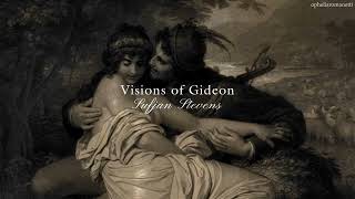 Visions of Gideon  Sufjan Stevens  Ambientado [upl. by Etteyafal]