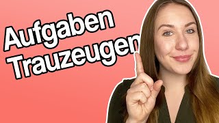 Trauzeugen Funktion und Aufgaben von Trauzeugen  Carina Maikranz [upl. by Roswell]