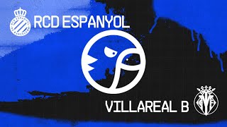 🚨EN DIRECTO🚨RCD ESPANYOL VS VILLAREAL B  LaGradaSports [upl. by Ingemar278]