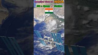 India View from Space  facts india nasa space iss spacestation shorts viralnews viral yt [upl. by Kendell206]