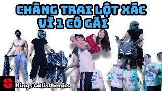 KingS Calisthenics Show Tập 1 bị BỎ vì YẾU ĐUỐI người mới tập tại nhà chinh phục trái tim cô gái [upl. by Elatsyrc]