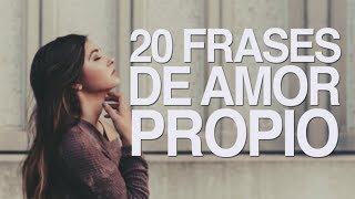 20 Frases de amor propio para aprender a quererte ❤️ [upl. by Jerusalem]