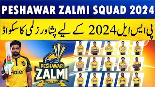 Watch Peshawar Zalmi Squad 2024  PSL 9 Peshawar zalmi [upl. by Einor]