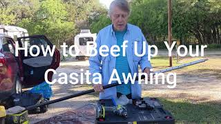 How To Beef Up Your Casita Awning [upl. by Massiw]