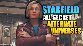 Starfield  All 10 Secret Alternate Universes NG Alternate Timelines [upl. by Enairda663]