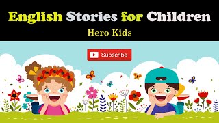 English Stories for Children 34 Learn English Through Story Learn English for Kids The Storytellers [upl. by Leonore147]