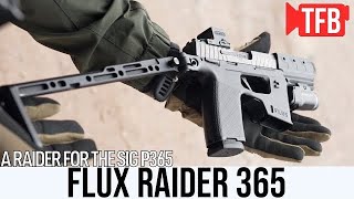 NEW Flux Defense Raider 365 An IWB Concealable SIG P365 Chassis [upl. by Ithsav]