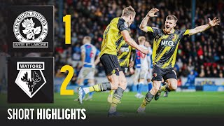 THE LATE LATE SHOW 😅  Blackburn Rovers 12 Watford  Short Highlights [upl. by Ahsinrad]