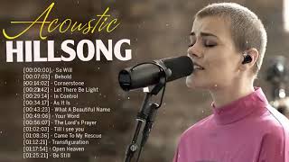 Acoustic Hillsong Worship Praise Songs 2020 HILLSONG Praise And Worship Songs Playlist 2020480P [upl. by Brodench]