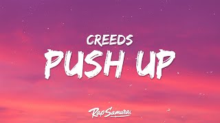 Creeds  Push Up Lyrics TikTok 1 Hour Version [upl. by Eihctir]