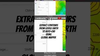 Part5Easiest way to EXTRACT CONTOURS from GOOGLE EARTH directly in AUTOCAD using GLOBAL MAPPER [upl. by Gael]