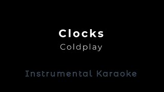 Clocks  Instrumental Karaoke with Lyrics  COLDPLAY [upl. by Leesen380]