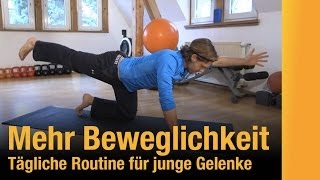 Training für mehr Beweglichkeit junge Gelenke gesunder Rücken  12 Minuten [upl. by Aynor]