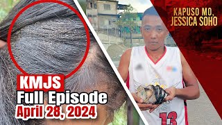 KMJS April 28 2024 Full Episode  Kapuso Mo Jessica Soho [upl. by Aeslehs]