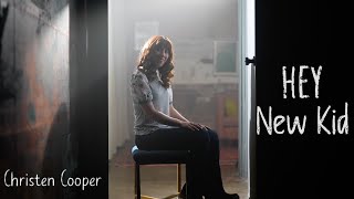 Hey New Kid  Christen Cooper Official Music Video [upl. by Carilyn]