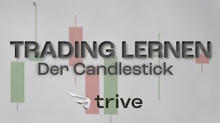 Trading lernen  Candlesticks einfach erklärt [upl. by Sacha852]