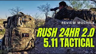 Descripción de la mochila tactica RUSH 24 HR 20 Sistema MOLLE y CCW 511 TACTICAL comprarla o no [upl. by Noyk]