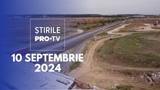 Știrile PRO TV  10 Septembrie 2024 [upl. by Flavius]