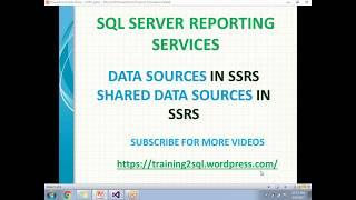 03 DATA SOURCES IN SSRS  SHARED DATA SOURCES IN SSRS  EMBEDDED DATA SOURCES IN SSRS [upl. by Egerton]