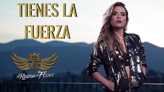 Tienes la Fuerza  Yeimy Gelo Arango La Reina del Flow ♪ Canción oficial  Letra  Caracol TV [upl. by Fran]