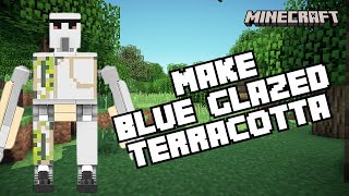 How to Make Blue Glazed Terracotta in Minecraft 2024 [upl. by Ytsirhk]