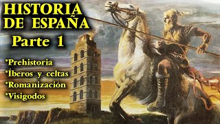 HISTORIA DE ESPAÑA Parte 1  Prehistoria Prerromanos íberos y celtas Romanización y Visigodos [upl. by Jelks571]