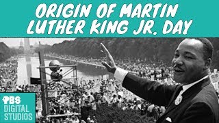 How Did Martin Luther King Jr Get a Holiday [upl. by Prader370]