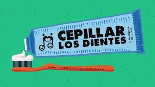 Cepillar Los Dientes a Musiquita Original [upl. by Abbot]