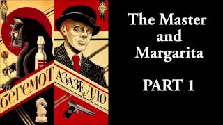 The Master and Margarita  133  Mikhail Bulgakov  Ма́стер и Маргари́та  AUDIO [upl. by Gonta]