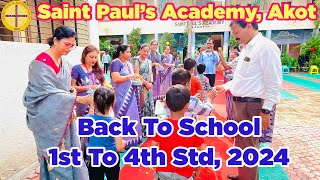 Welcome School 1st to 4th std  Saint Pauls Academy  Akot [upl. by Kcin]