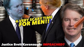 A Very Scary Time for MEN Brett Kavanaughs Coverup [upl. by Clarisa803]