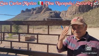 San Carlos Guaymas Sonora Mexico 🇲🇽 Vista Nacapule Updates January 2024 [upl. by Artiek]