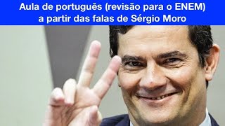 Aula com Vassoler Aula de português a partir das falas de Sérgio Moro [upl. by Leen]