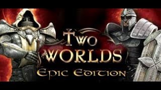 Two Worlds Epic Edition  TutorialLets Play  Episode 47  Stico Bay amp Clovelly [upl. by Aurelio22]