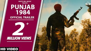 Trailer  Punjab 1984  Diljit Dosanjh  Kirron Kher  Sonam Bajwa  Releasing 27th June 2014 [upl. by Aivle]