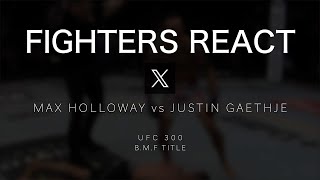 100 FIGHTERS REACT to Max Holloway vs Justin Gaethje KO on X  UFC 300  BMF  LAST SECOND KNOCKOUT [upl. by Grayson]