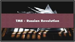 TMS  Russian Revolution Audiobook [upl. by Dierolf661]