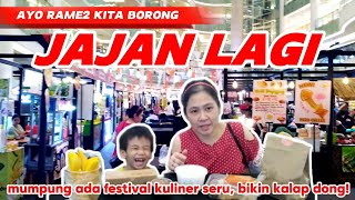 ASIEK JAJAN LAGI ASIEKNYA KALAU ADA FESTIVAL KULINER BANYAK PILIHAN ENAK2 AYU MLIPIR [upl. by Ardeen896]