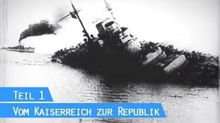 Die Warnung von Weimar  Teil 1 Vom Kaiserreich zur Republik [upl. by Irot764]