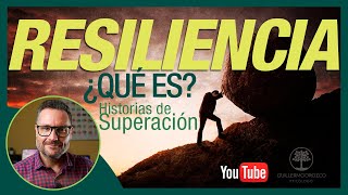 ¿Qué es la RESILIENCIA 🧠💪 ¿Por qué es tan IMPORTANTE fomentarla [upl. by Giguere]