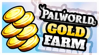 PALWORLD GOLD FARM FASTEST METHOD  Palworld Infinite Gold Farm [upl. by Heigl827]