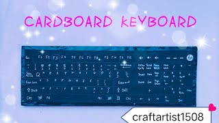 diy keyboard how to make a CARDBOARD KEYBOARD ⌨️⌨️⌨️ [upl. by Sidonie971]